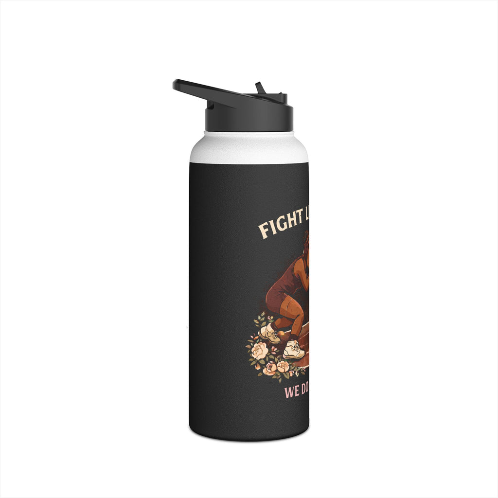 Stainless Water Bottle — “Fight Like a Girl, We Do It Better” Vintage Wrestling Design