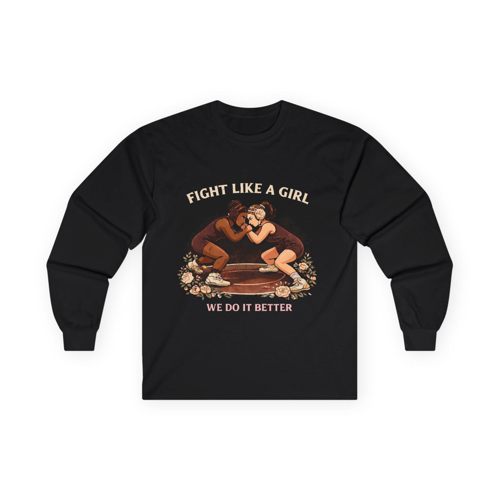 Fight Like a Girl Long Sleeve Tee — We Do It Better Vintage Wrestling Graphic