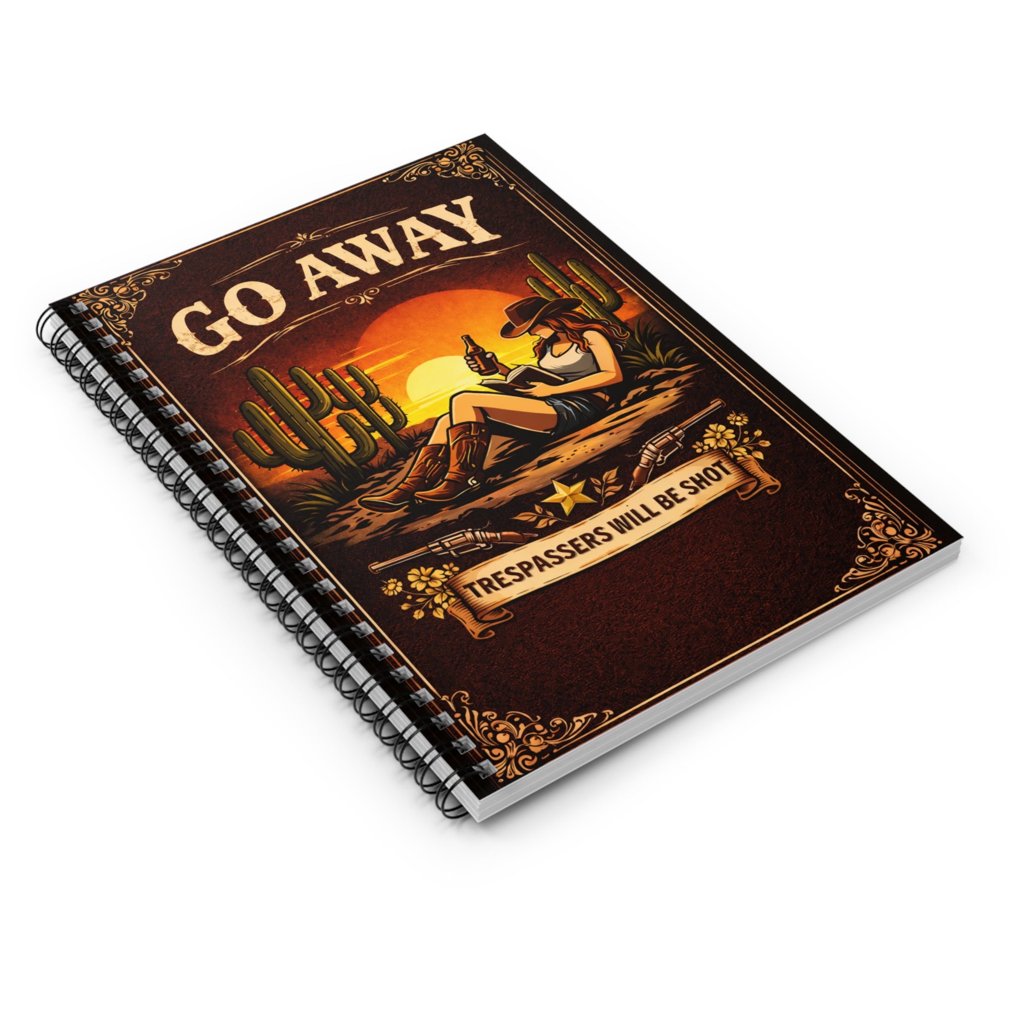Western 'Go Away - Trespassers Will Be Shot' Spiral Notebook