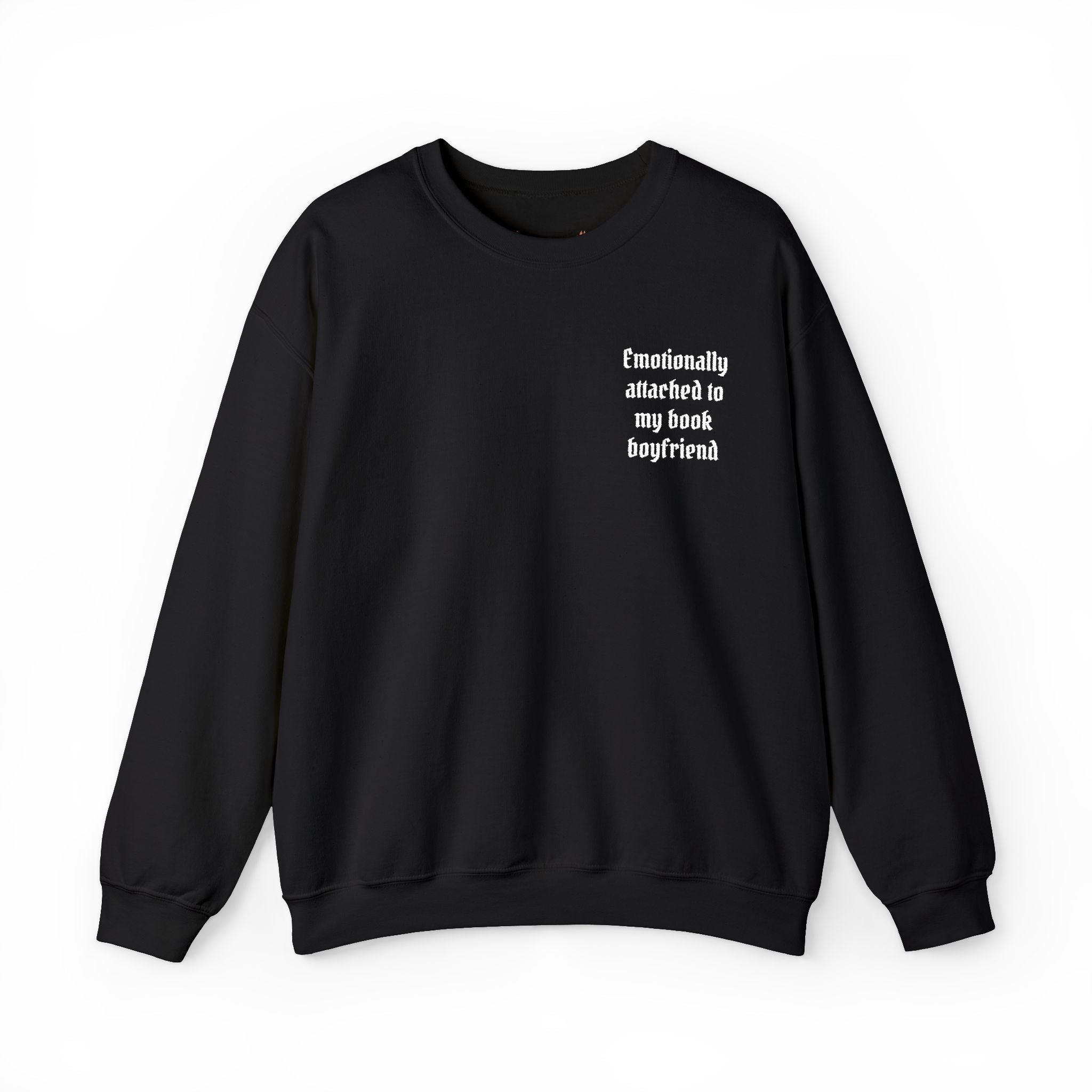 Crewneck Sweatshirt - "Friendship Awakened is My Best Boyfriend" Minimal Chest Graphic