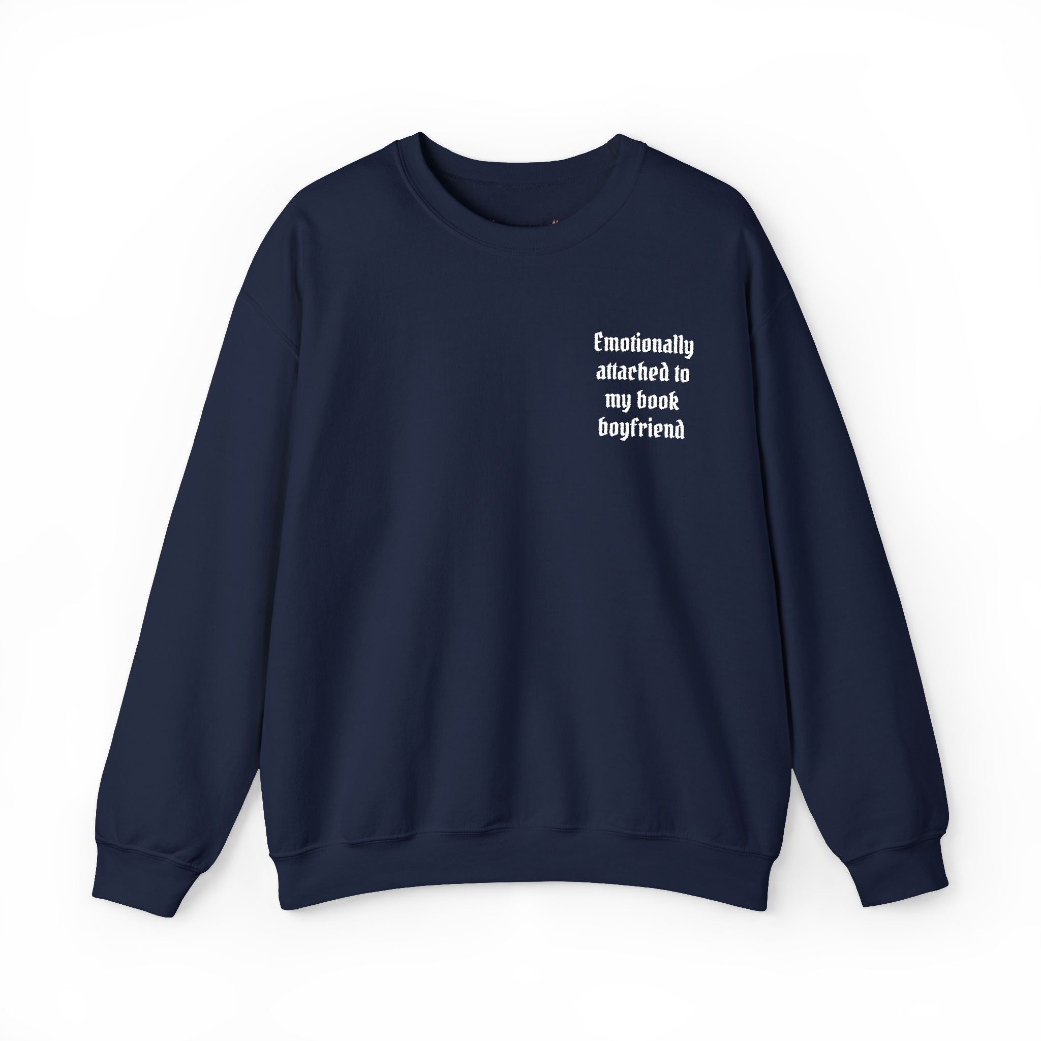 Crewneck Sweatshirt - "Friendship Awakened is My Best Boyfriend" Minimal Chest Graphic