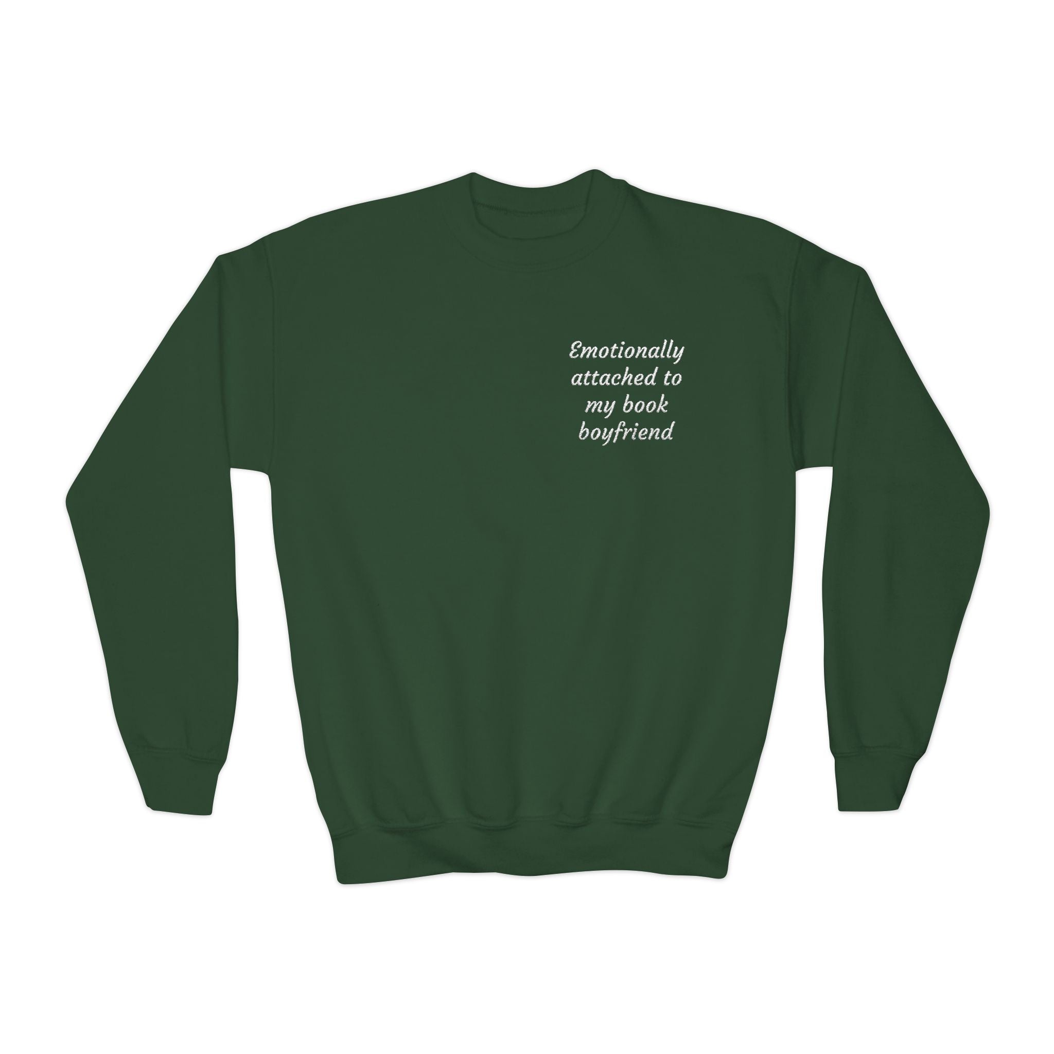 Youth Crewneck Sweatshirt "Emotionally Attached to My Book Boyfriend" – Cozy Literary Teen Sweatshirt